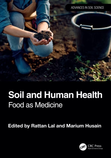 Soil and Human Health - Food as Medicine