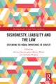 Dishonesty, Liability and the Law
