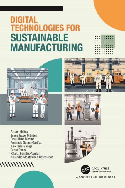 Digital Technologies for Sustainable Manufacturing