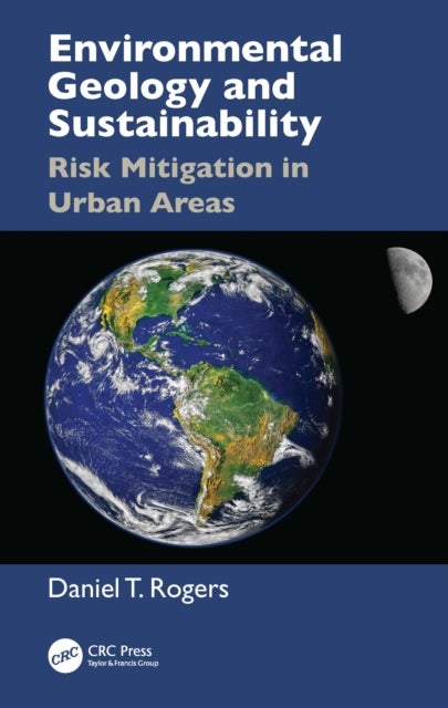 Environmental Geology and Sustainability - Risk Mitigation in Urban Areas