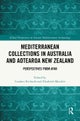 Mediterranean Collections in Australia and Aotearoa New Zealand