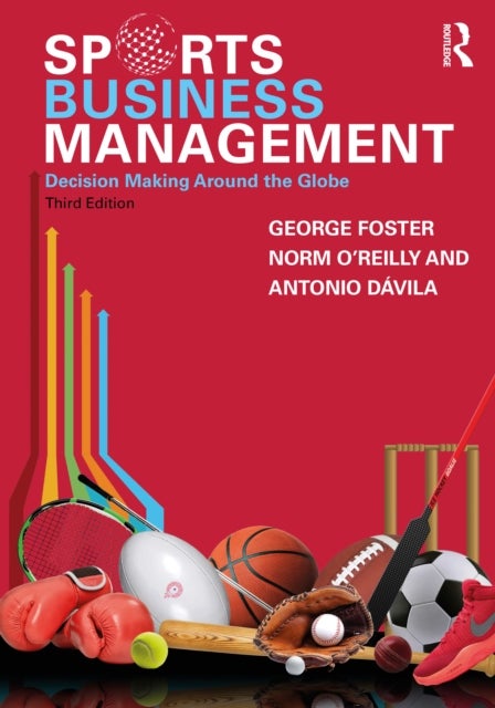 Sports Business Management - Decision Making Around the Globe