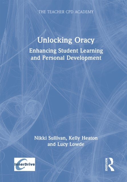 Unlocking Oracy - Enhancing Student Learning and Personal Development