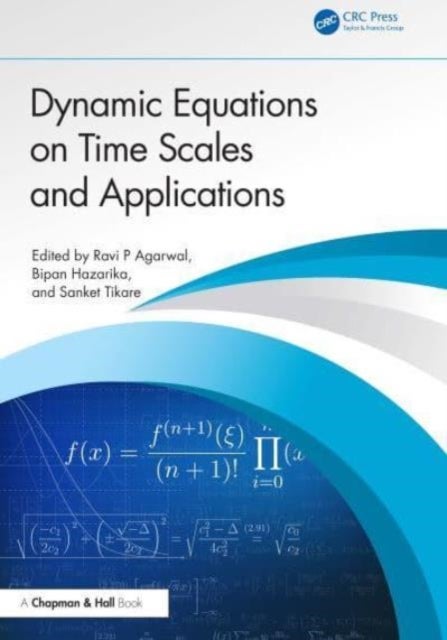 Dynamic Equations on Time Scales and Applications