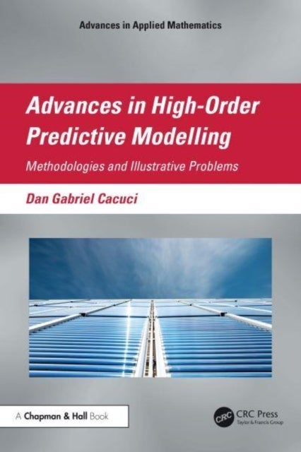 Advances in High-Order Predictive Modeling - Methodologies and Illustrative Problems