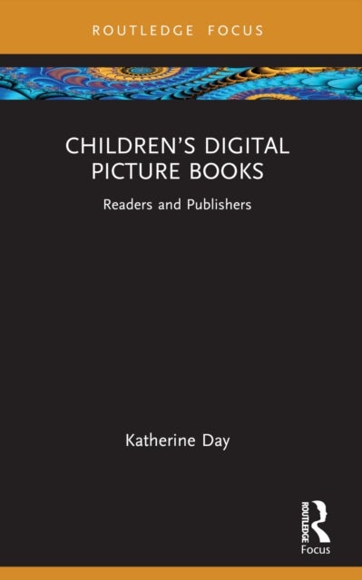 Children’s Digital Picture Books - Readers and Publishers