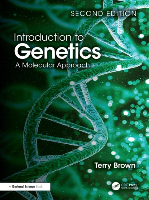 Introduction to Genetics - A Molecular Approach