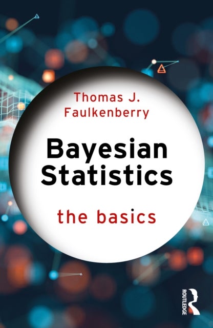 Bayesian Statistics - The Basics