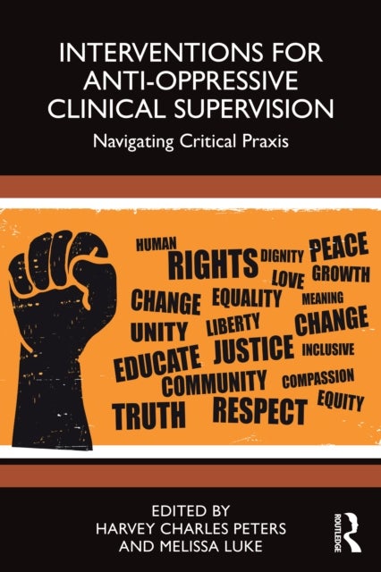 Interventions for Anti-Oppressive Clinical Supervision - Navigating Critical Praxis