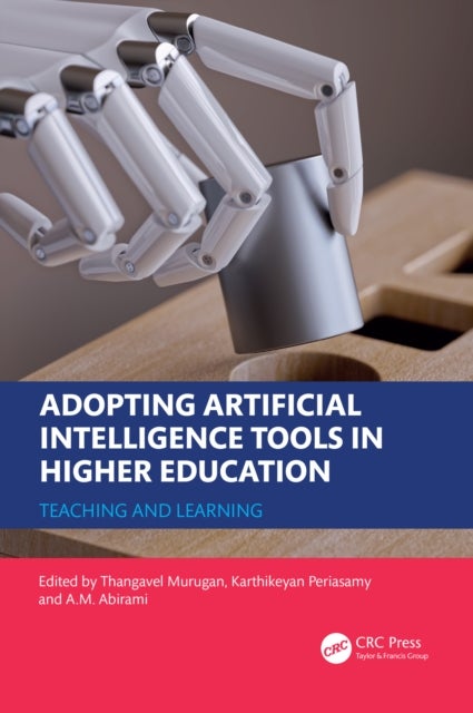 Adopting Artificial Intelligence Tools in Higher Education - Teaching and Learning