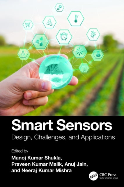Smart Sensors - Design, Challenges, and Applications