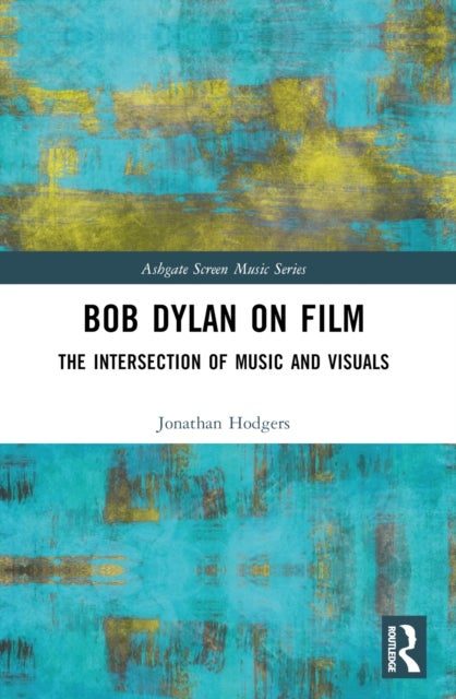 Bob Dylan on Film - The Intersection of Music and Visuals