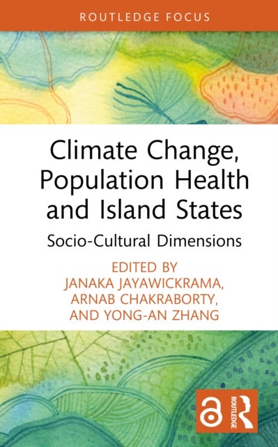 Climate Change, Population Health and Island States - Socio-Cultural Dimensions
