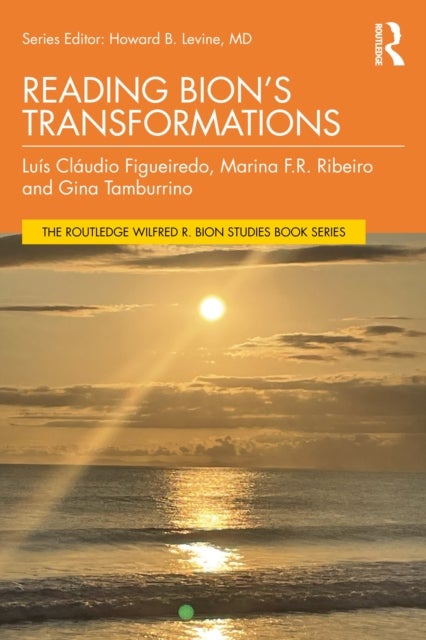 Reading Bion¿s Transformations