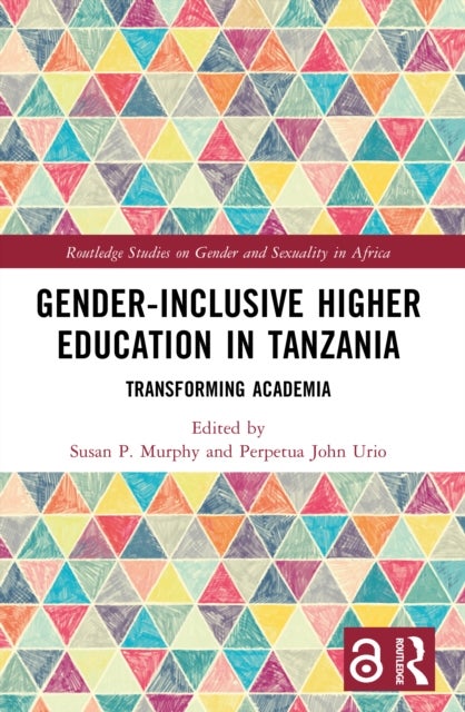 Gender-Inclusive Higher Education in Tanzania - Transforming Academia