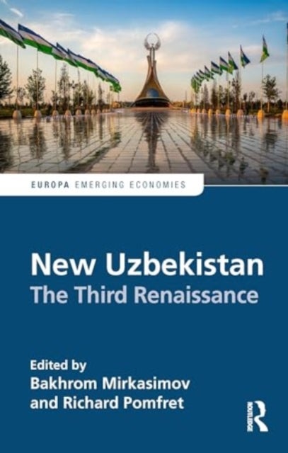 New Uzbekistan - The Third Renaissance