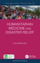 Humanitarian Medicine and Disaster Relief