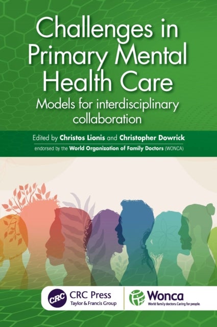 Challenges in Primary Mental Health Care - Models for Interdisciplinary Collaboration