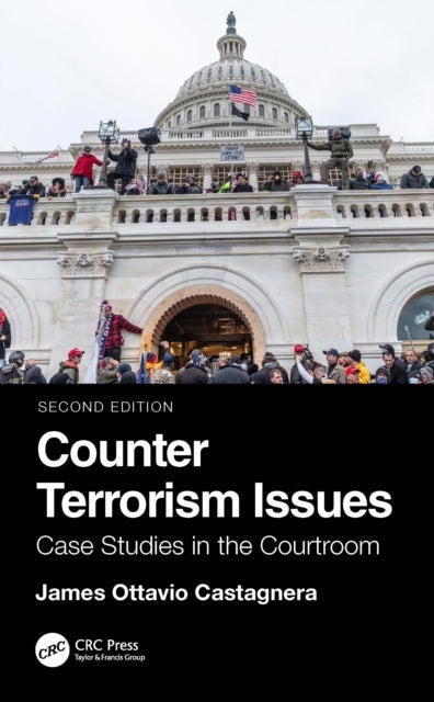 Counter Terrorism Issues - Case Studies in the Courtroom
