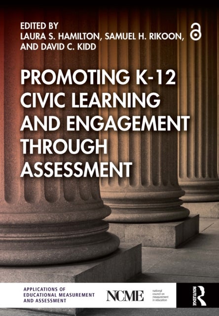 Promoting K-12 Civic Learning and Engagement Through Assessment