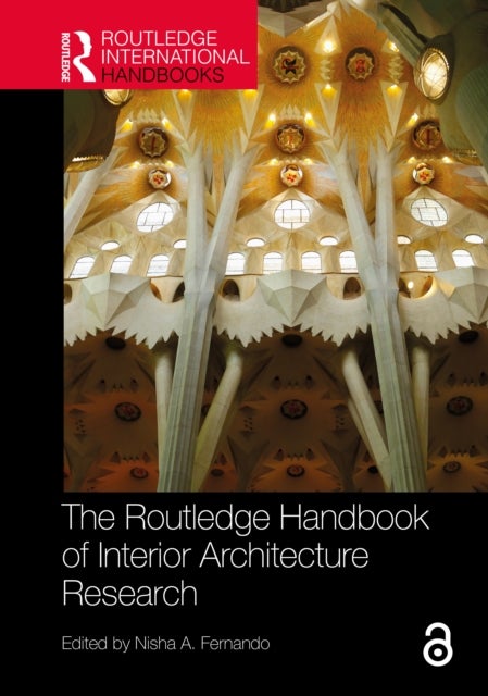 The Routledge Handbook of Interior Architecture Research