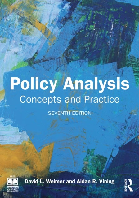 Policy Analysis - Concepts and Practice