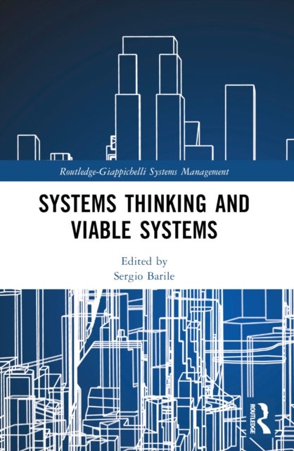 Systems Thinking and Viable Systems