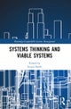 Systems Thinking and Viable Systems