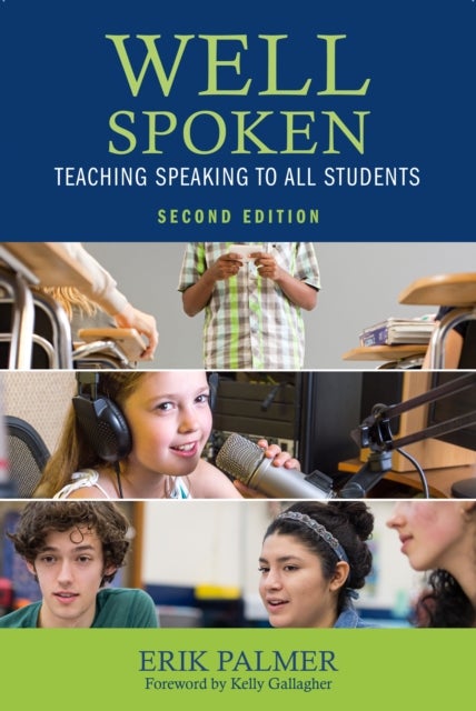 Well Spoken - Teaching Speaking to All Students