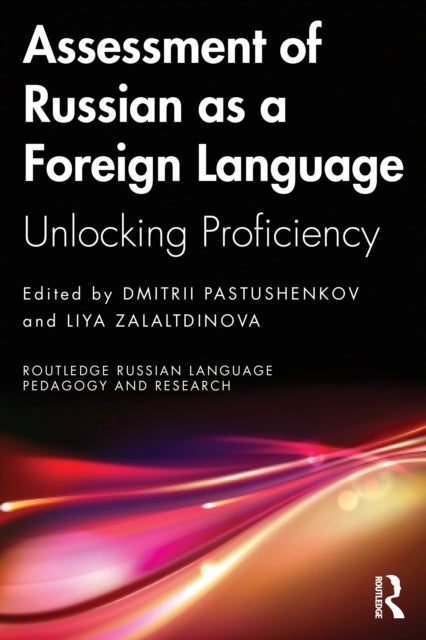 Assessment of Russian as a Foreign Language - Unlocking Proficiency