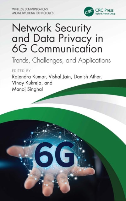 Network Security and Data Privacy in 6G Communication - Trends, Challenges, and Applications