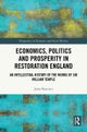 Economics, Politics and Prosperity in Restoration England