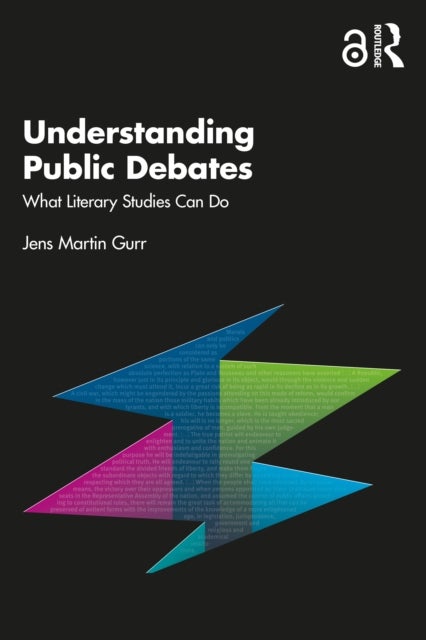 Understanding Public Debates - What Literary Studies Can Do