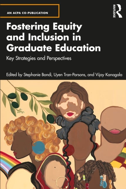 Fostering Equity and Inclusion in Graduate Education - Key Strategies and Perspectives