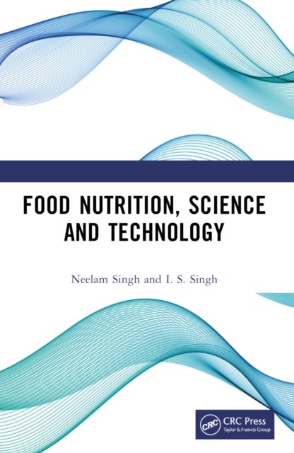 Food Nutrition, Science and Technology