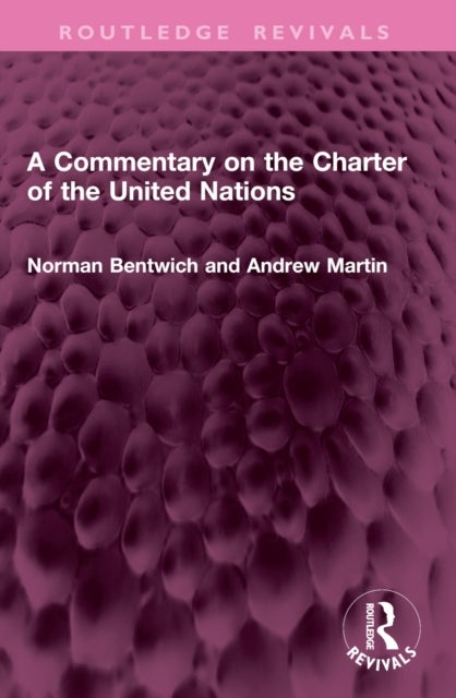 A Commentary on the Charter of the United Nations