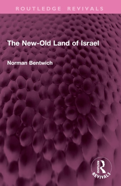 The New-Old Land of Israel