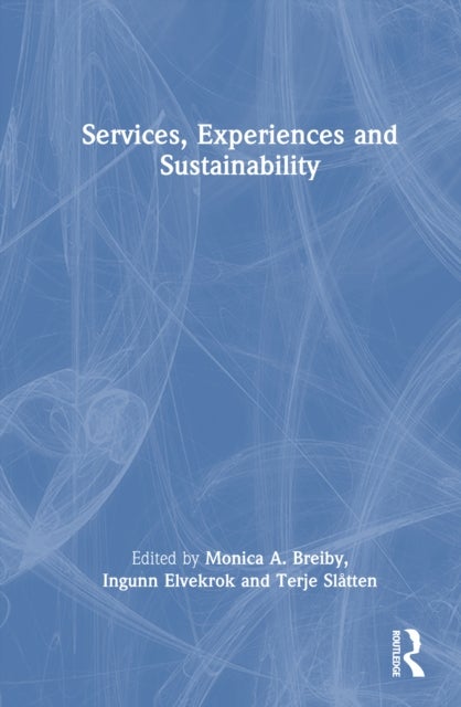Services, Experiences, and Sustainability