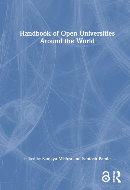 Handbook of Open Universities Around the World