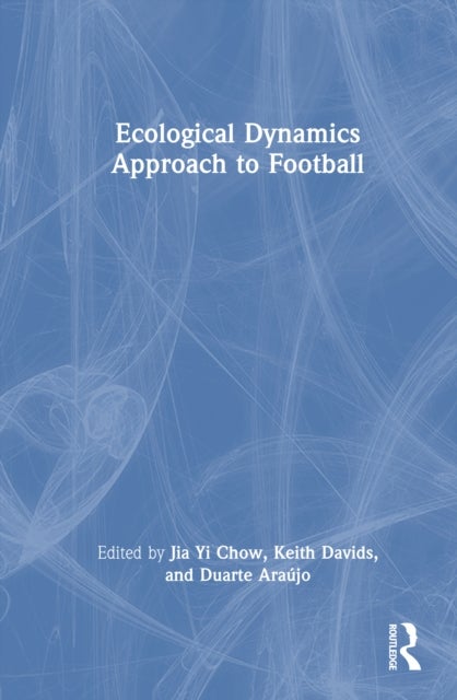 Ecological Dynamics Approach to Football