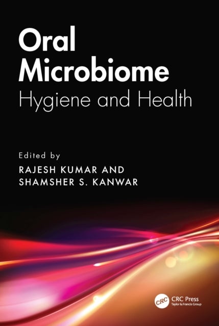 Oral Microbiome - Hygiene and Health