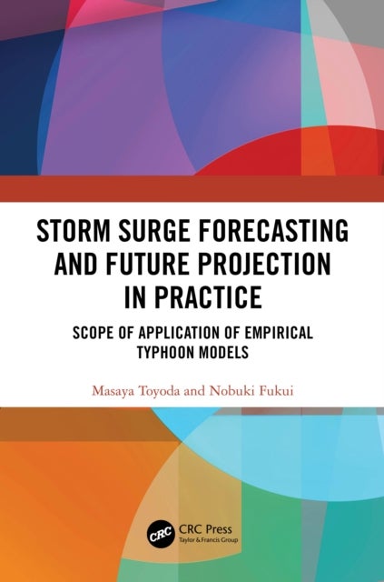 Storm Surge Forecasting and Future Projection in Practice - Scope of Application of Empirical Typhoon Models