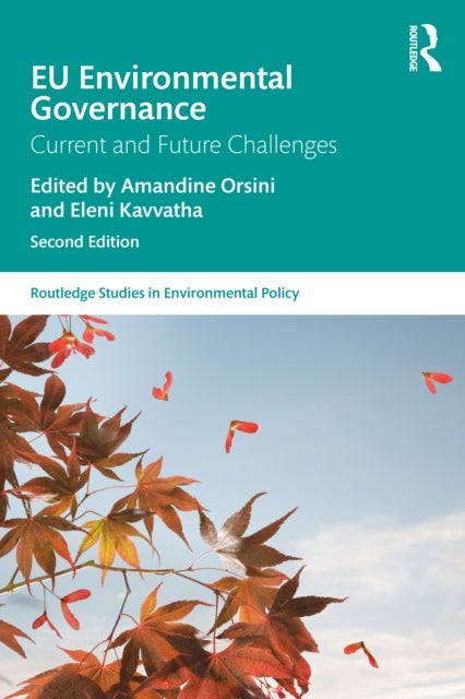 EU Environmental Governance - Current and Future Challenges