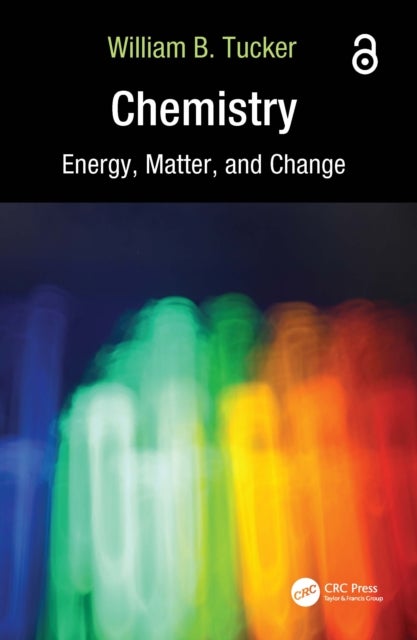 Chemistry - Energy, Matter, and Change