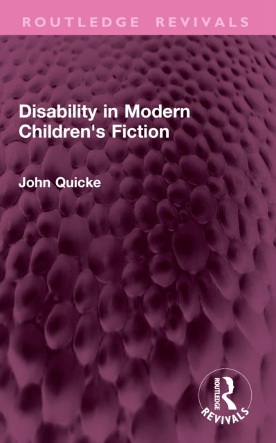 Disability in Modern Children's Fiction