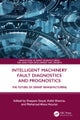Intelligent Machinery Fault Diagnostics and Prognostics
