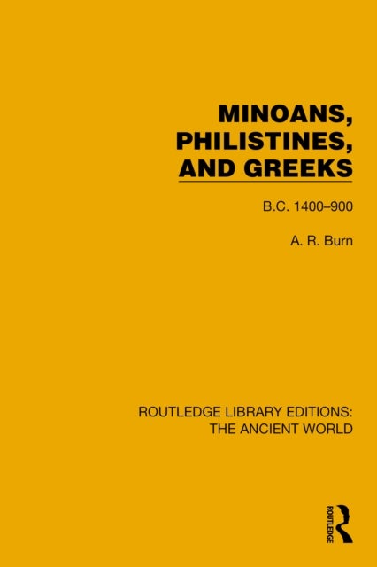 Minoans, Philistines and Greeks - B.C. 1400–900