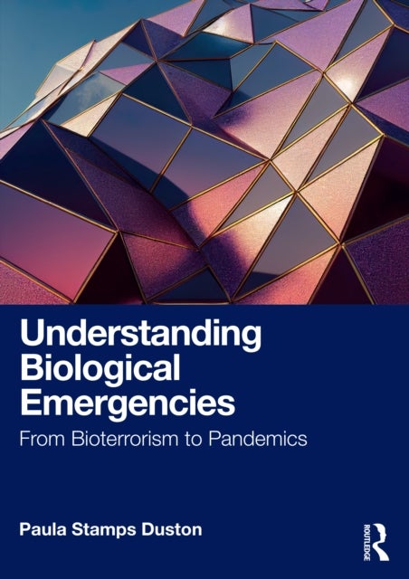 Understanding Biological Emergencies - From Bioterrorism to Pandemics