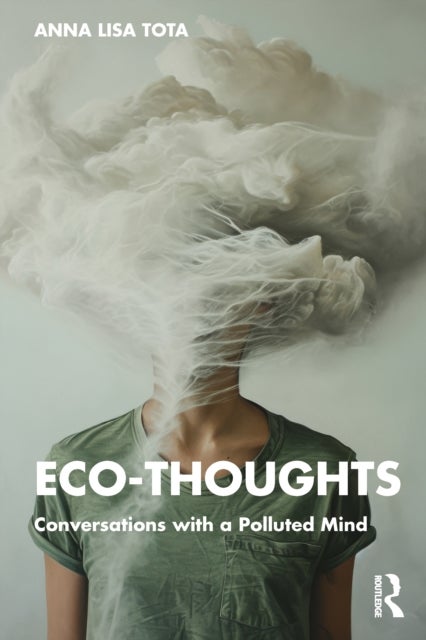 Eco-Thoughts - Conversations with a Polluted Mind