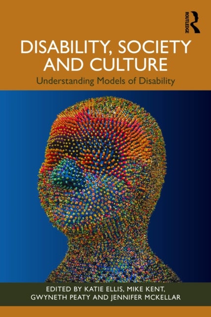 Disability, Society and Culture - Understanding Models of Disability